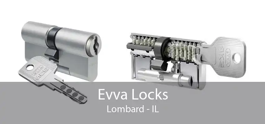 Evva Locks Lombard - IL